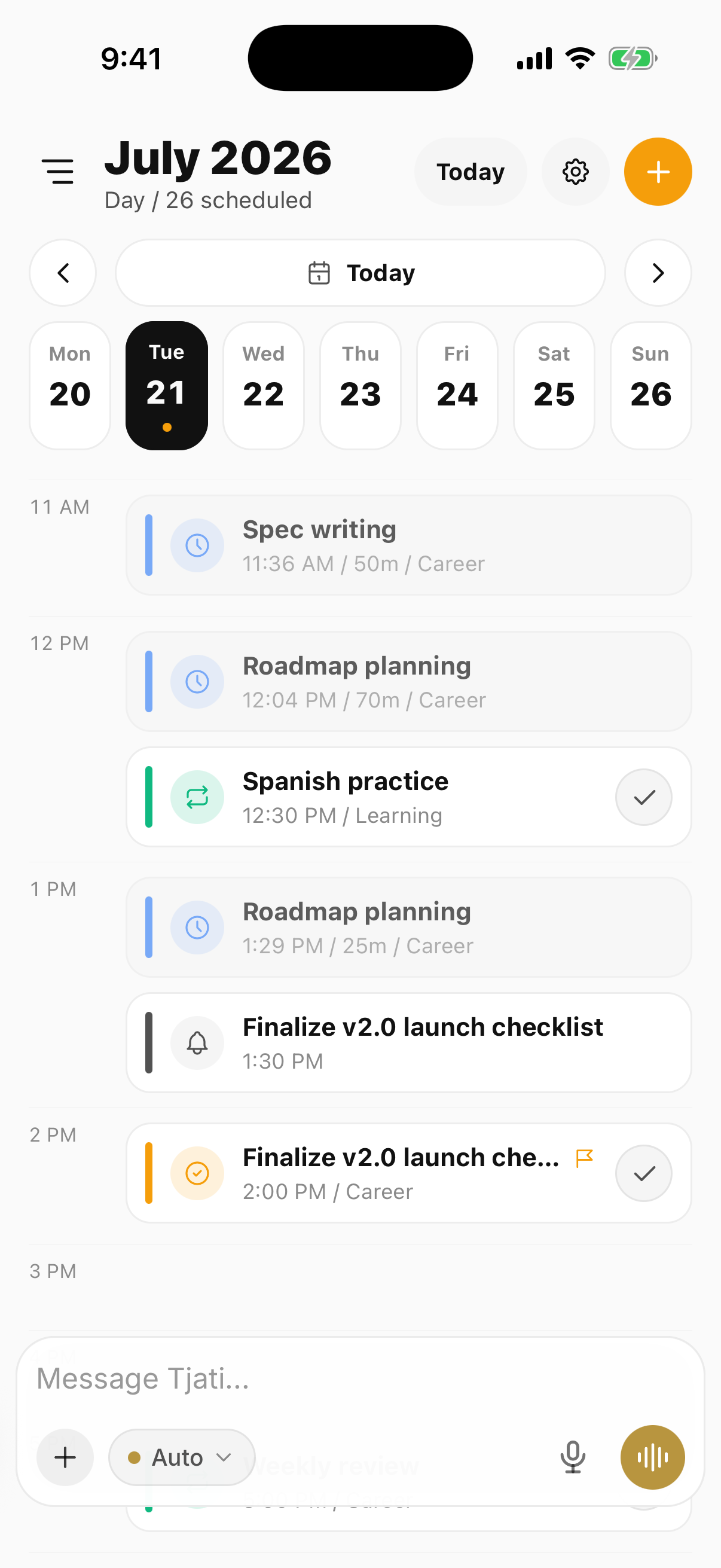 Tjati Calendar for July 21 with 26 scheduled items, including Flow sessions, Spanish practice, a launch reminder, and a launch task